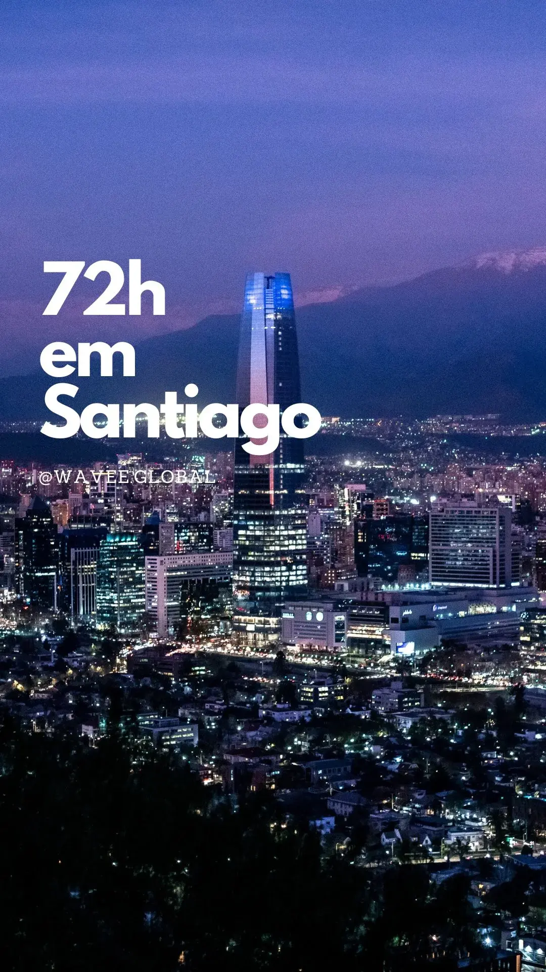 72 horas em santiago